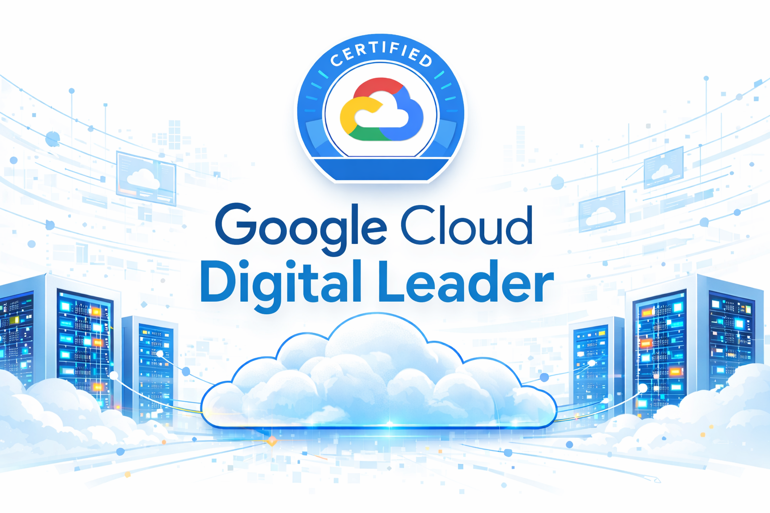 Google Cloud Digital Leader